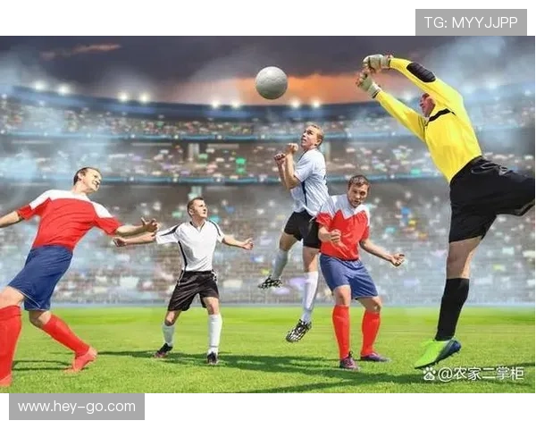 足球星辰闪耀赛场 笑傲绿茵风云掀起全球激情